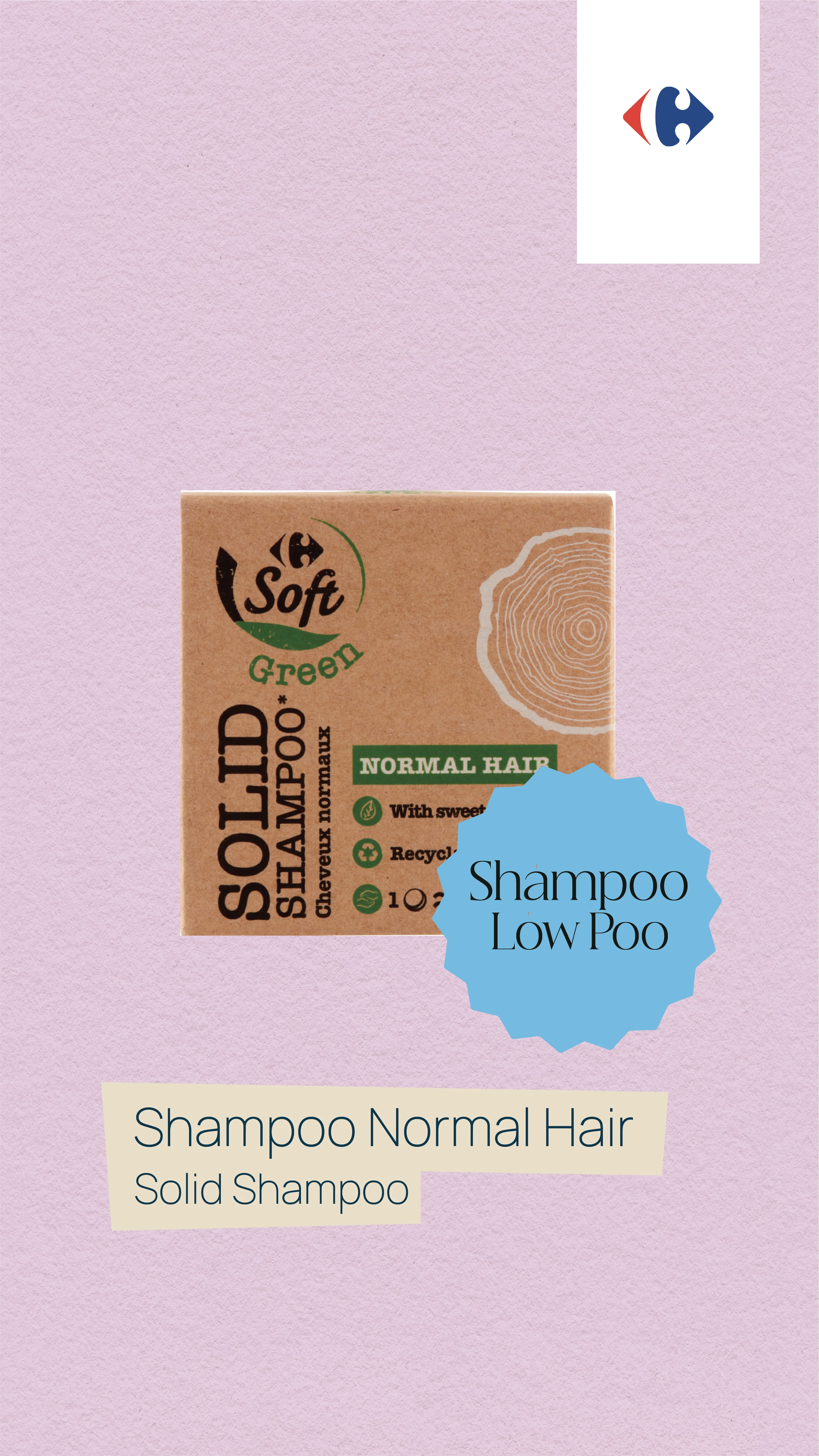 Lo 'Shampoo Solido Soft Green per Capelli Normali' di Carrefour è Approvato dal Metodo Curly Girl?