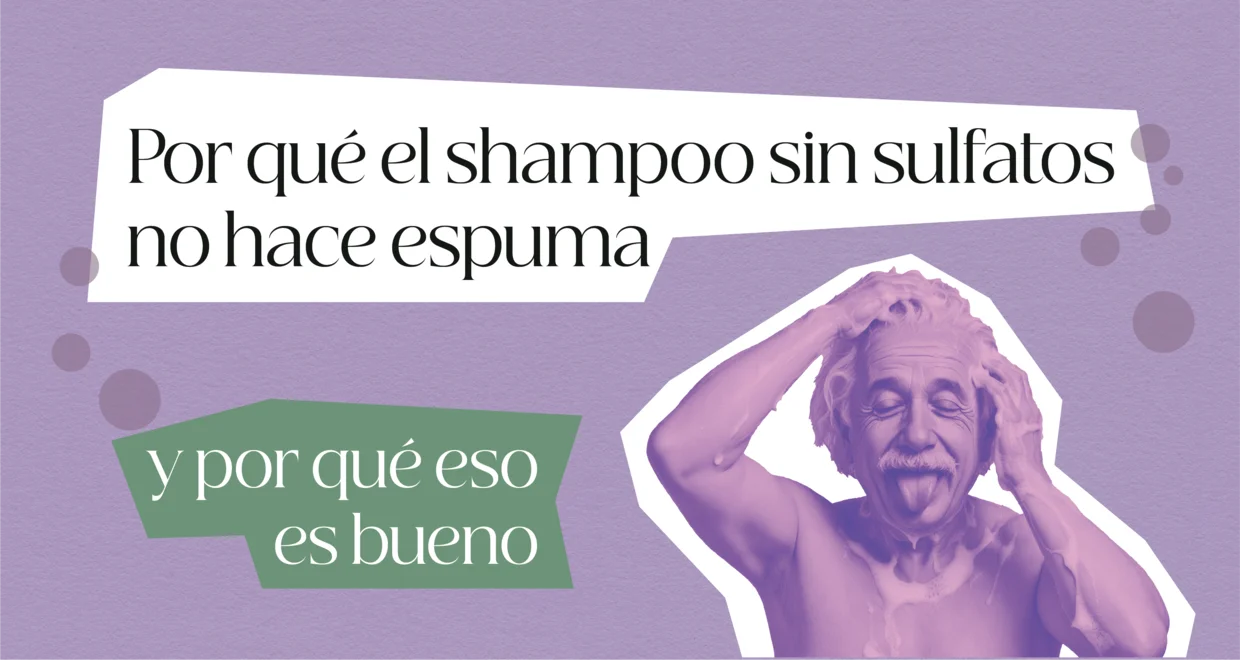 Por qué el champú sin sulfatos no hace espuma